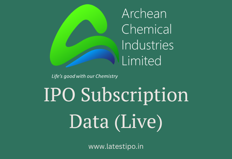 Archean Chemical Industries IPO Subscription Data Live